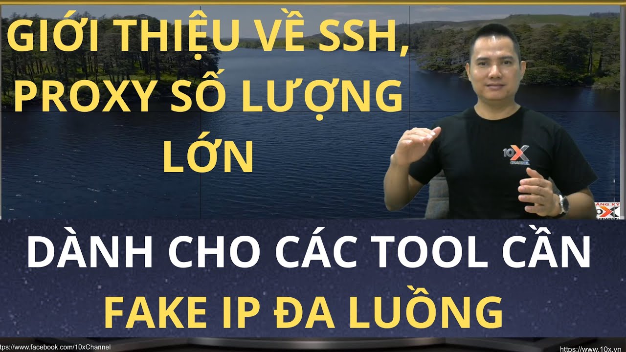 🔴 GIỚI THIỆU VỀ SSH, PROXY SỐ LƯỢNG LỚN DÀNH CHO CÁC TOOL ĐA LUỒNG  | ✅10X CHANNEL