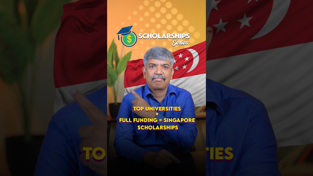Top Universities + Full Funding = Singapore Scholarships | Study with LAK