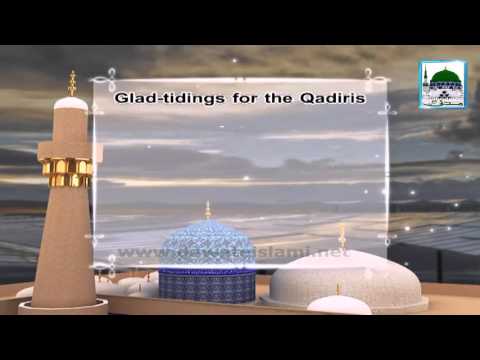 Glad tidings for the Qadiris - Ghaus e Azam - English Madani Pearls - 2