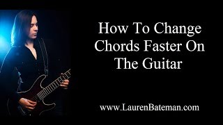 How To Make Your Chord Changes Faster
