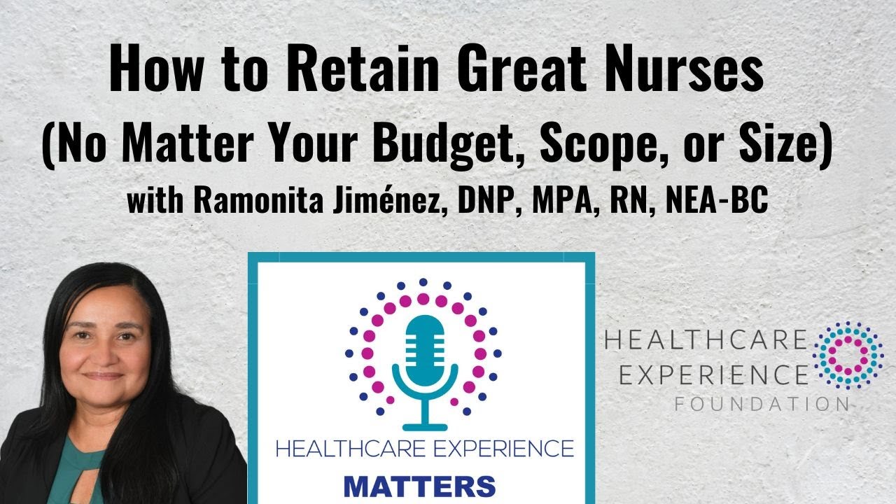 How to Retain Great Nurses