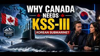 Why Does Canada Need Korean Submarines?