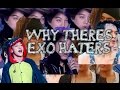 Why there&#39;s EXO HATERS