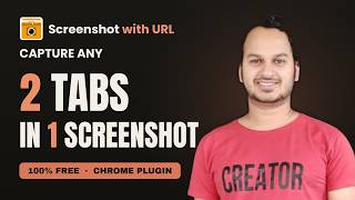Choose any 2 tabs and Capture in ONE Screenshot by Screenshot with URL (Free Browser Plugin)