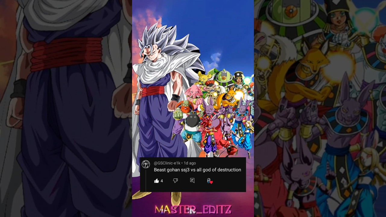 BEAST GOHAN SSJ3 VS ALL GOD OF DESTRUCTIONS