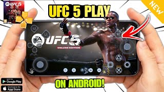UFC 5 Mobile is HERE! 🤯 Ultimate PPSSPP Gameplay (2026)