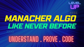 Manacher Algorithm for Strings | Understanding, Proof and Implementation | Palindromes | VIvek Gupta