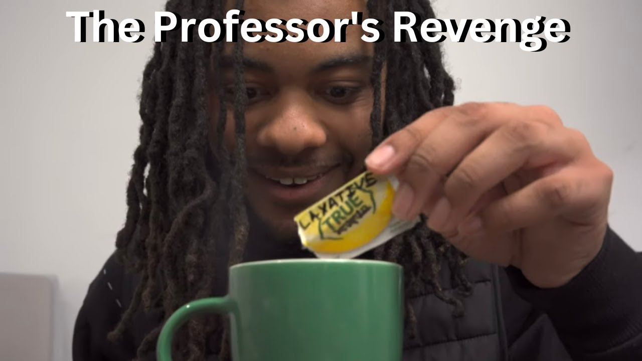 The Professor's Revenge