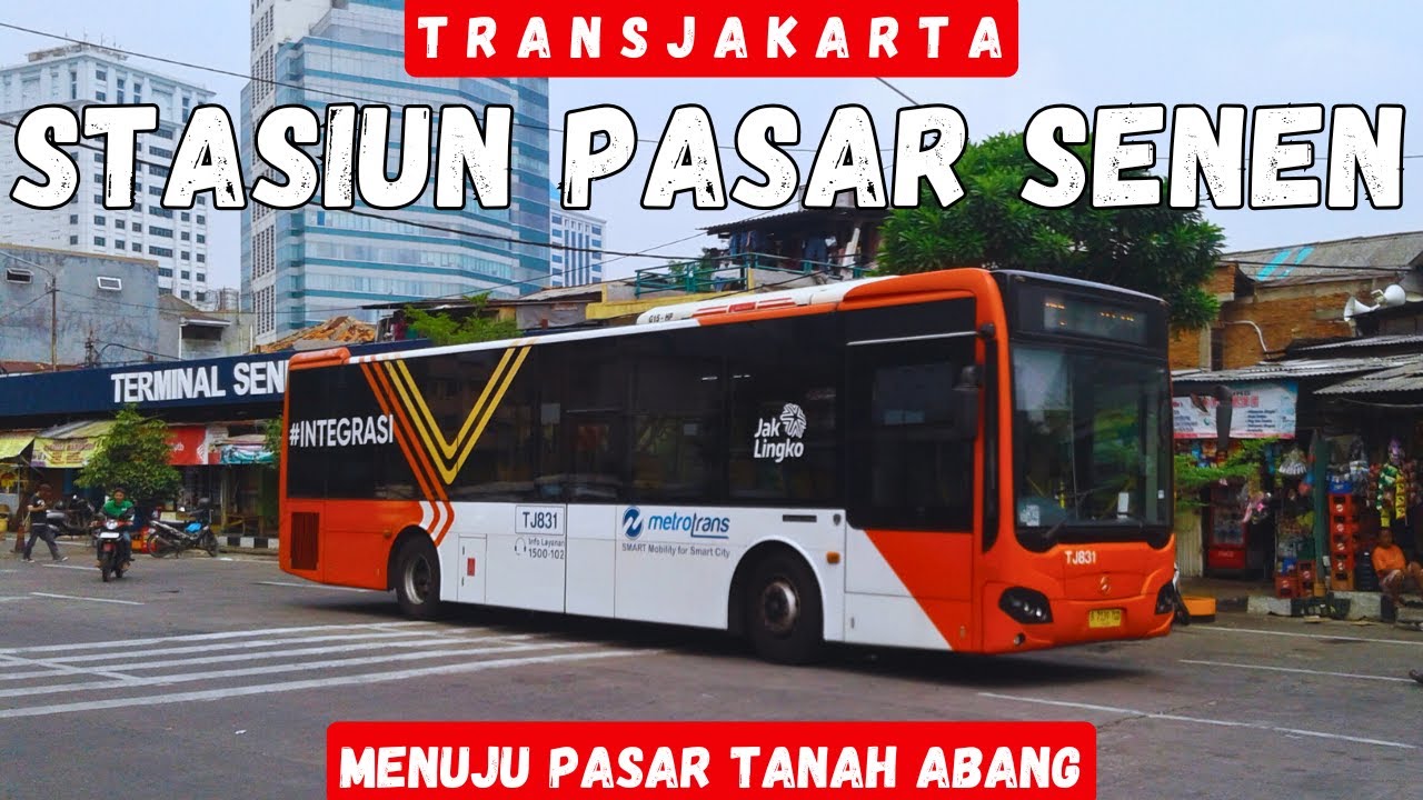 Trip BRT Transjakarta #76❗ STASIUN PASAR SENEN ke PASAR TANAH ABANG Naik Koridor 1R Hanya 3rb