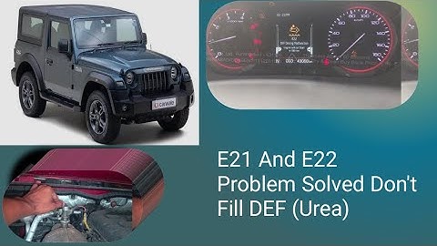 Mahindra Thar E21/E22 DEF Dosing Malfunction!! BS6 Vehicle Diesel Exaust Fluid Error