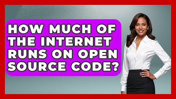 How Much Of The Internet Runs On Open Source Code? - Tech Terms Explained
