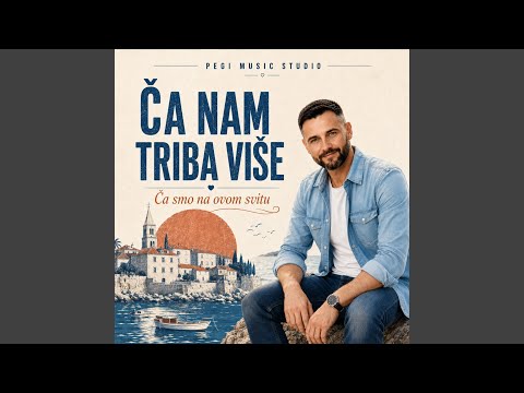 Naslovna slika pjesme Ča nam triba više
