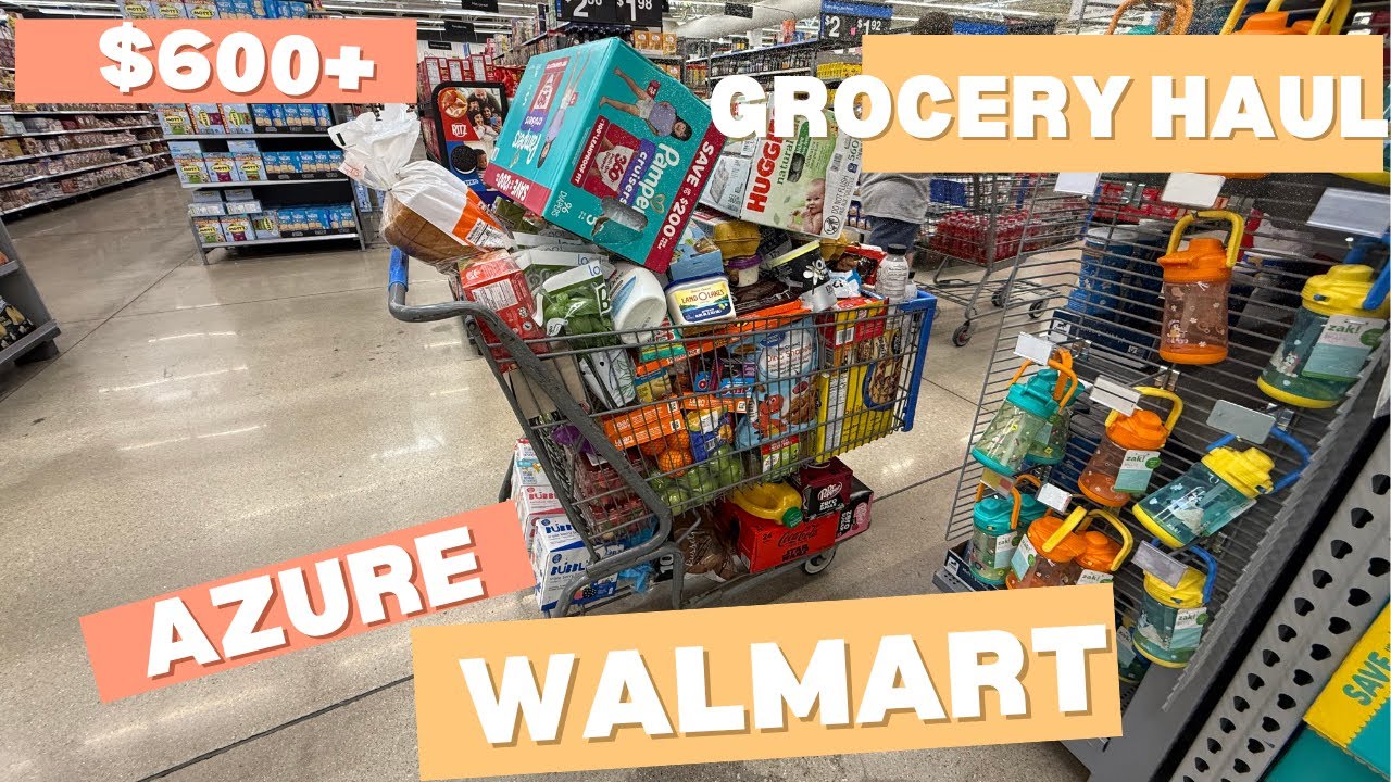 $600+ Massive Walmart + Azure Haul! Family of 8 ||