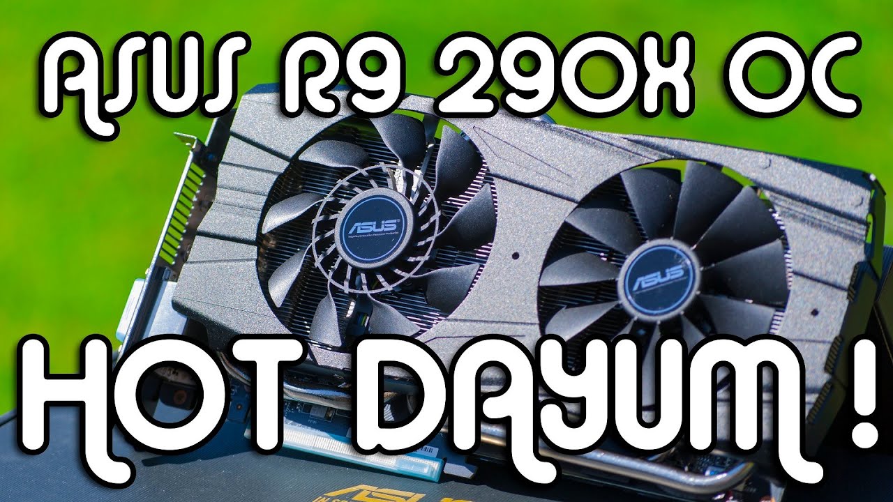 Asus R9 290X DCU II OC Review