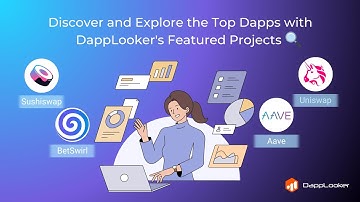 Tutorial - Explore Featured Projects on DappLooker
