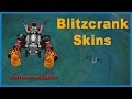 All Available Blitzcrank Skins (League of Legends)