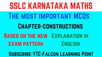 SSLC KARNATAKA MATHS | CONSTRUCTIONS | Imp Multiple Choice Questions | Explained by Sajid Ali in Eng