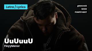 UuUuuU - FloyyMenor (Letra/Lyrics)