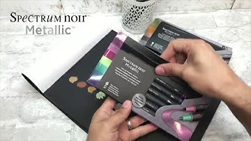 Spectrum Noir: New Metallic Markers