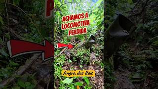 Locomotiva Perdida de Angra dos Reis! #locomotiva #perdida #angradosreis #banqueta #aventura
