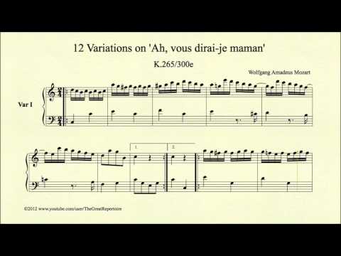 Mozart, 12 Variations on Ah, vous dirai je maman, K 265 300e Var I