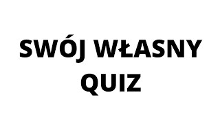 Jak zrobić swój własny quiz na telefonie screenshot 4