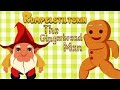 The Gingerbread Man | Rumpelstiltskin - Compilation - Animated Fairy Tales for Children