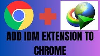 how to add idm extension in google chrome (2024)