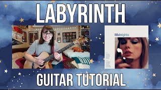 Labyrinth - Taylor Swift // Guitar Tutorial {BEGINNER FRIENDLY}