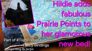 Adding Prairie Points to a binding or other seam. One of my Top 5 fancy bindings to try today!