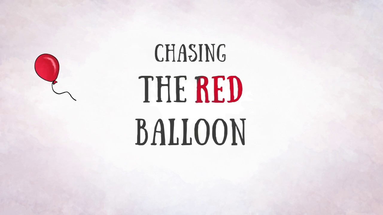 CHASING THE RED BALLOON - AN ANIMATED SHORT FILM - YouTube