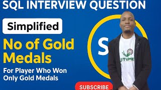 SQL Interview Question | Find Players Who Won Only Gold Medals