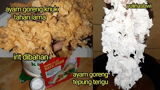 ANTI GAGAL ‼️ BEGINI CARA BIKIN AYAM CRISPY YANG TAHAN LAMA. 