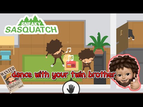 Sneaky Sasquatch - dance with your twin brother - another Sasquatch