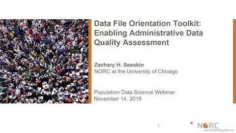 Data File Orientation Toolkit: Enabling Administrative Data Quality Assessment