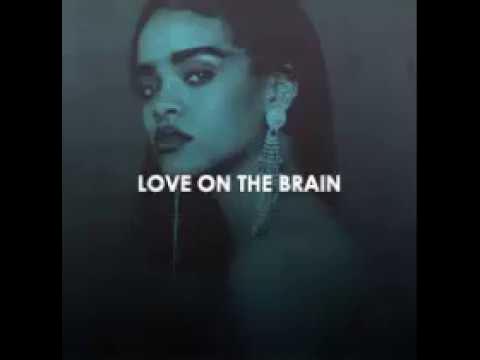 Rihanna love on the brain. Love on the Brain Rihanna обложка. Фотосессия Rihanna Love on the Brain. Минус Rihanna Love on the Brain.