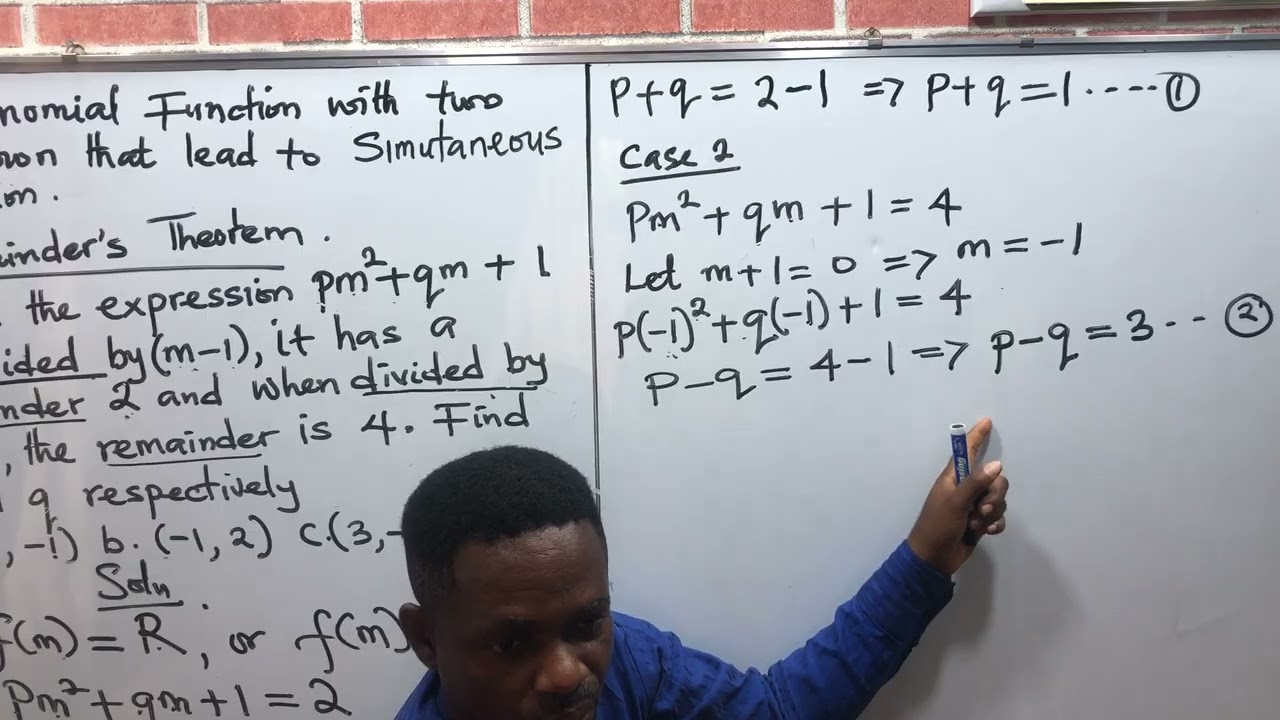Polynomial Function: Reminder's Theorem.
