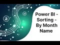 Sorting by Month Name in Power BI | Fix Incorrect Month Sorting