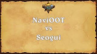 NaviOOT vs Seogui - Asia-Pacific Winter Championship - Match 8