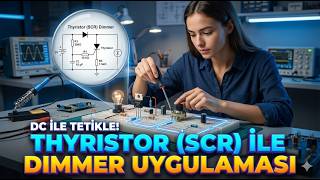 Tristörün Dcde Tetiklenmesi