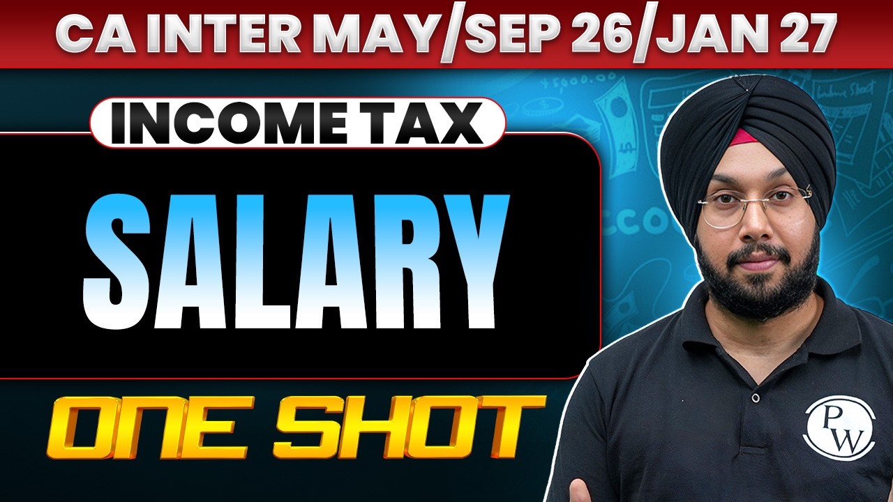 CA Inter Income Tax: Salary | One Shot Revision | Tax Revision | May/Sep 26 Exams | CA Jasmeet Singh