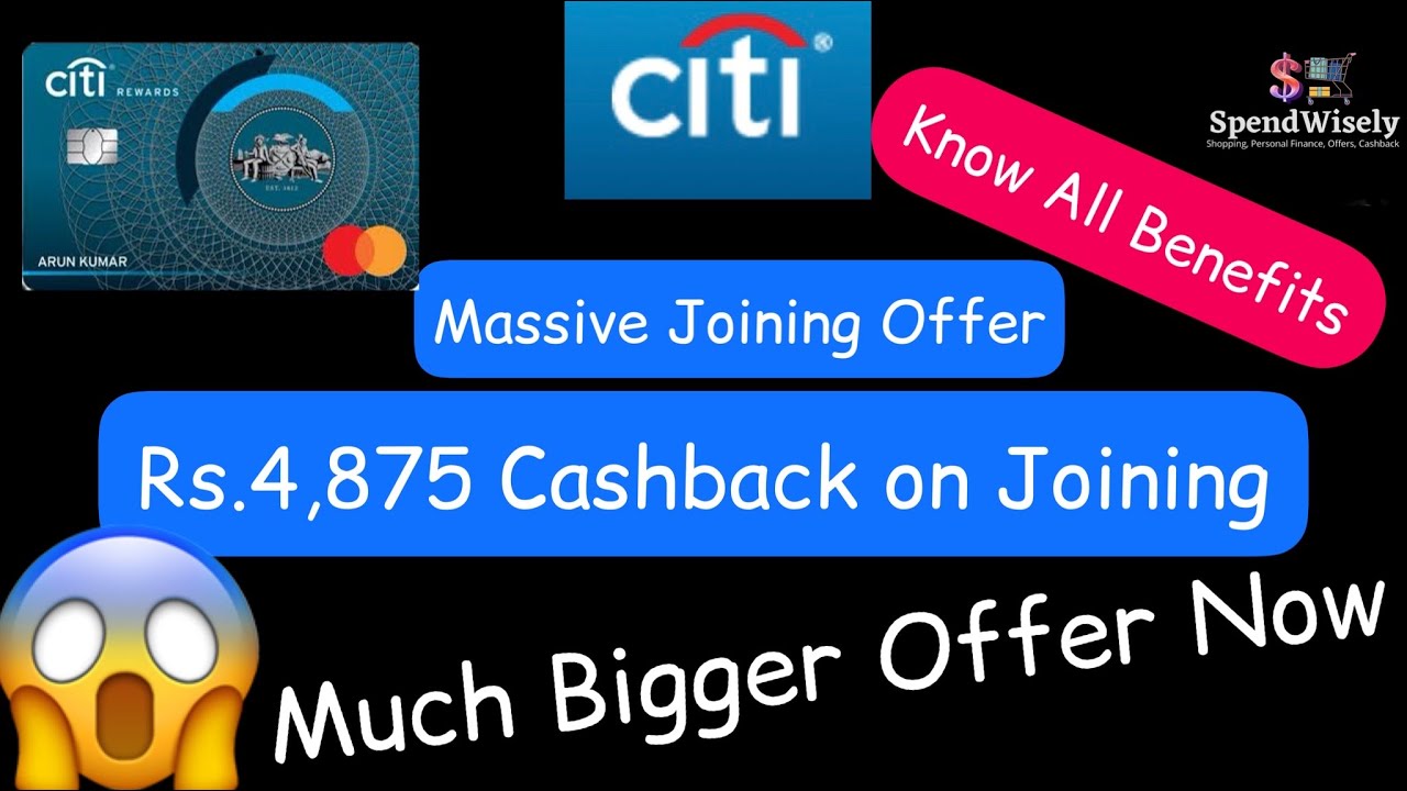 citibank-rewards-credit-card-rs4875-cashback-on-joining-massive