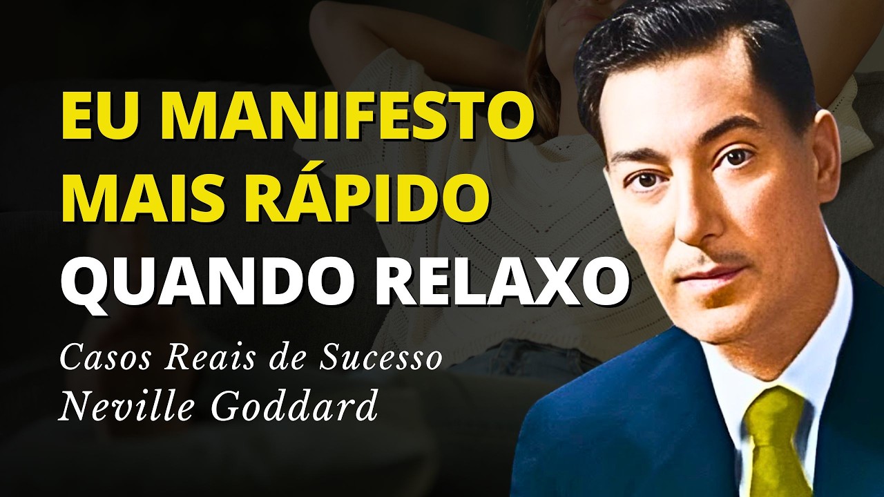 Quando Você Para de Tentar, a Realidade Obedece - Ensinamentos de Neville Goddard