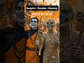 सनातन #trending #viral #shorts #सनातन #zombie #vampire #mummy #jayshreeram