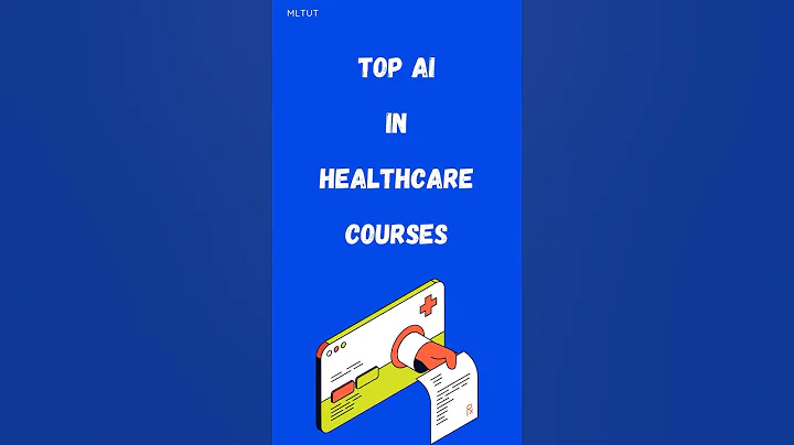 Top 7 AI Courses for Healthcare You Need to Know!