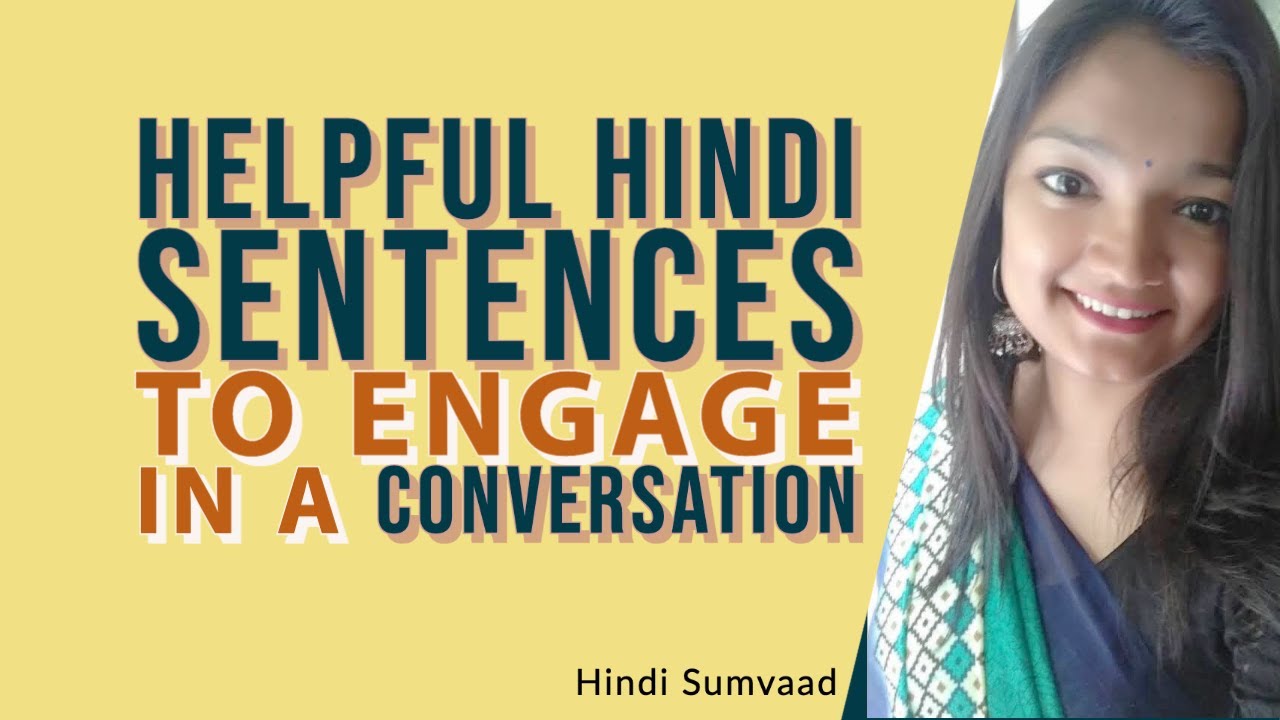 EASY, PRACTICAL & HELPFUL HINDI SENTENCES FOR SPEAKING