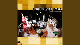 Video thumbnail of "Den Danske Mafia - Sidder på et værtshus"