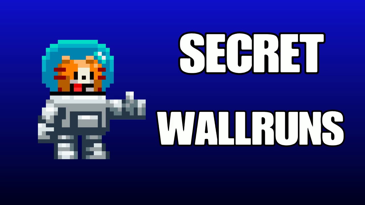 SECRET WALLRUNS