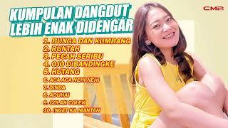 Download lagu KUMPULAN DANGDUT REMIX LEBIH ENAK DIDENGAR - VITA ALVIA | BUNGA DAN KUMBANG, RUNTAH, PECAH SERIBU mp3
