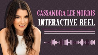 Interactive Reel - Cassandra Lee Morris
Select video game characters from voice actor Cassandra Lee Morris. Interactive Reel - Cassandra Lee Morris
